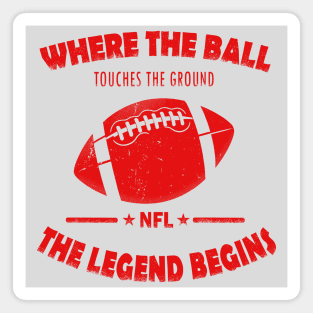 iconic phrases for the NFL Magnet